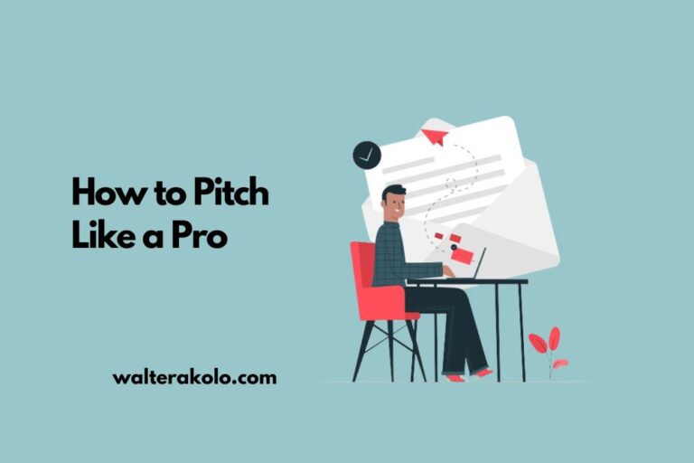How to Pitch Like a Pro