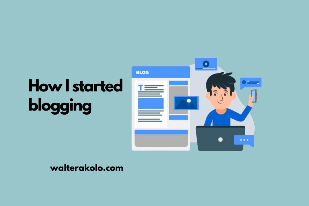 How I started blogging